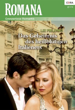[Romana 1957] • Das Geheimnis des heißblütigen Italieners